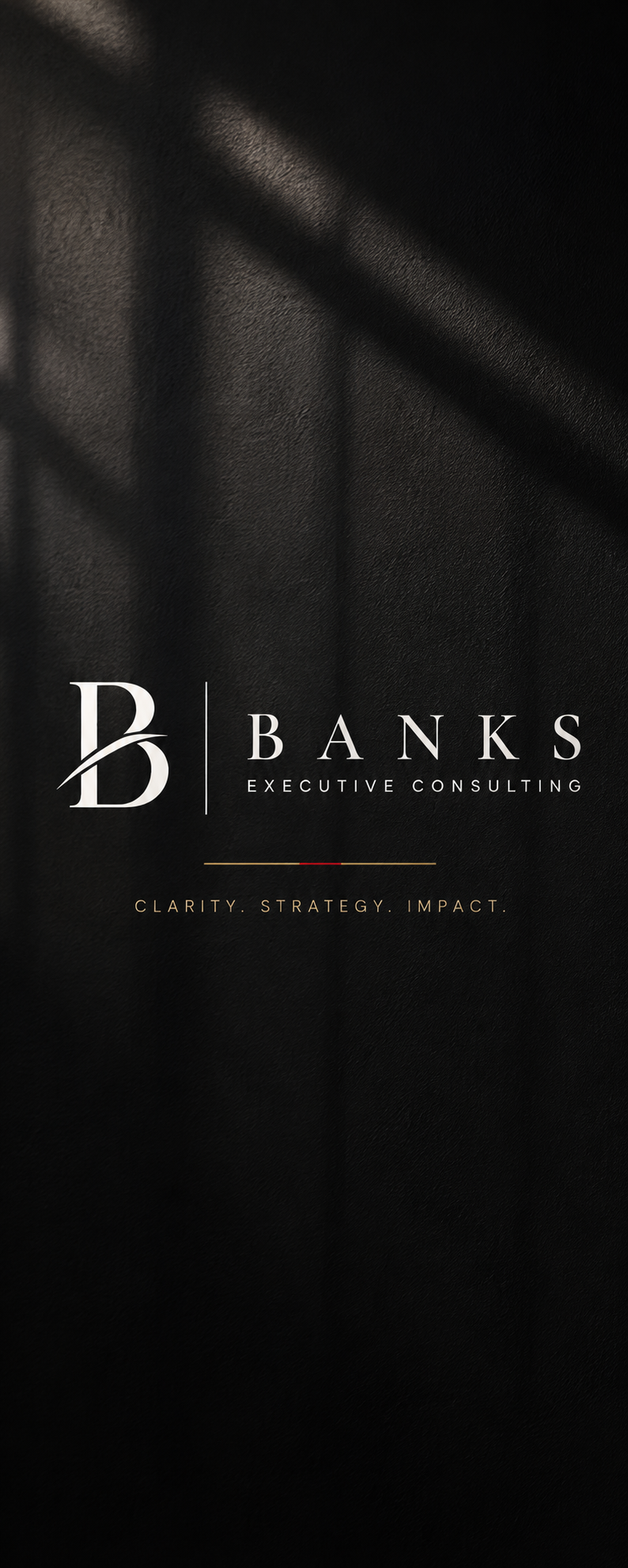 Banks Executive Consulting, Clarity. Strategy. Impact.